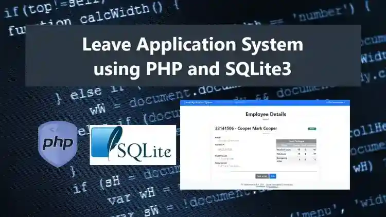 Leave Application System in PHP and SQLite3 Source Code Free Download
