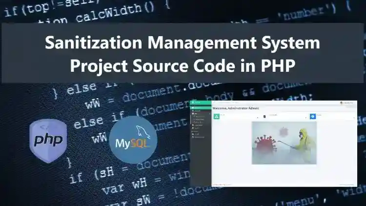Sanitization Management System Project in PHP and MySQL Free Source Code