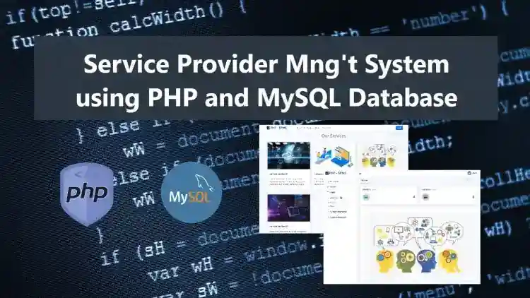 Service Provider Management System using PHP and MySQL Source Code Free Download
