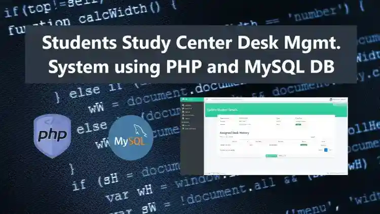 Student Study Center Desk Management System using PHP (OOP) and MySQL DB Free Source Code